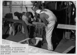 War work: deckhouse construction for Burrard Drydock-cambering angle irons for roof