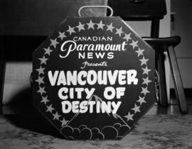 [Advertisement for "Vancouver, City of Destiny" presented by Canadian Paramount News]