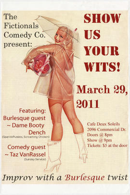 The Fictionals Comedy Co. present Show Us Your Wits : March 29, 2011 : Café Deux Soleils, 2096 Co...