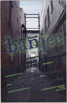Faster Faster presents banjee : an evening for all the honies getting' monies : Friday, October 9...
