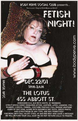 Body Perve Social Club presents Fetish Night : Dec. 22/01 : The Lotus, 455 Abbott St.