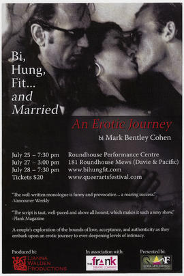 Bi, hung, fit . . .  and married : an erotic journey by Mark Bentley Cohen : Roundhouse Performan...