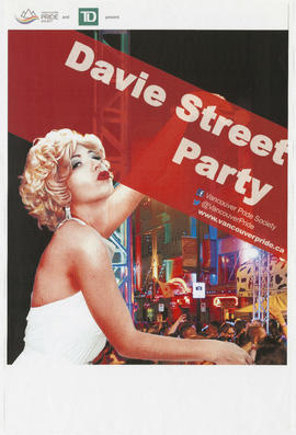 Vancouver Pride Society and TD present Davie Street Party : www.vancouverpride.ca