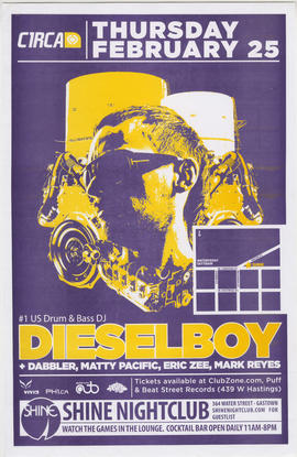 Diesleboy plus Dabbler, Matty Pacific, Eric Zee, Mark Reyes : Thursday, February 25 : Shine Night...