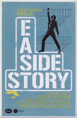 Ponyboy presents Man Up East Side Story