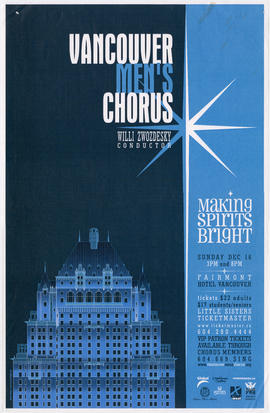 Vancouver Men's Chorus : making spirits bright : Sunday, Dec. 16 : Fairmont Hotel Vancouver