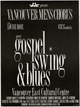 Vancouver Men's Chorus : great gospel swing and blues : Vancouver East Cultural Centre