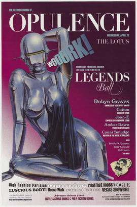 The second coming of opulence : Wednesday, April 22 : The Lotus : legends ball