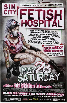 Sin city : fetish hospital : May 28 : Club 23 West