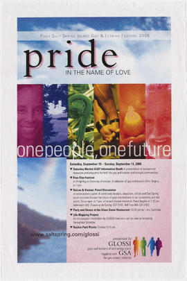 Pride in the name of love : first Salt Spring Island gay and lesbian festival 2005 : Saturday, Se...