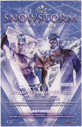 Snowstorm in Whistler : Celebrities Night Club : Friday, February 8th, 2013
