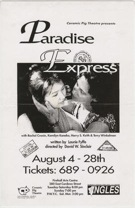 Ceramic Pig Theatre presents Paradise Express with Rachel Cronin, Kamilyn Kaneko, Harry S. Keith ...