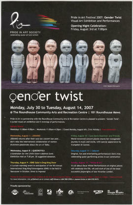 Pride in Art Festival 2007 : Gender Twist : visual art exhibition and performances : Roundhouse C...